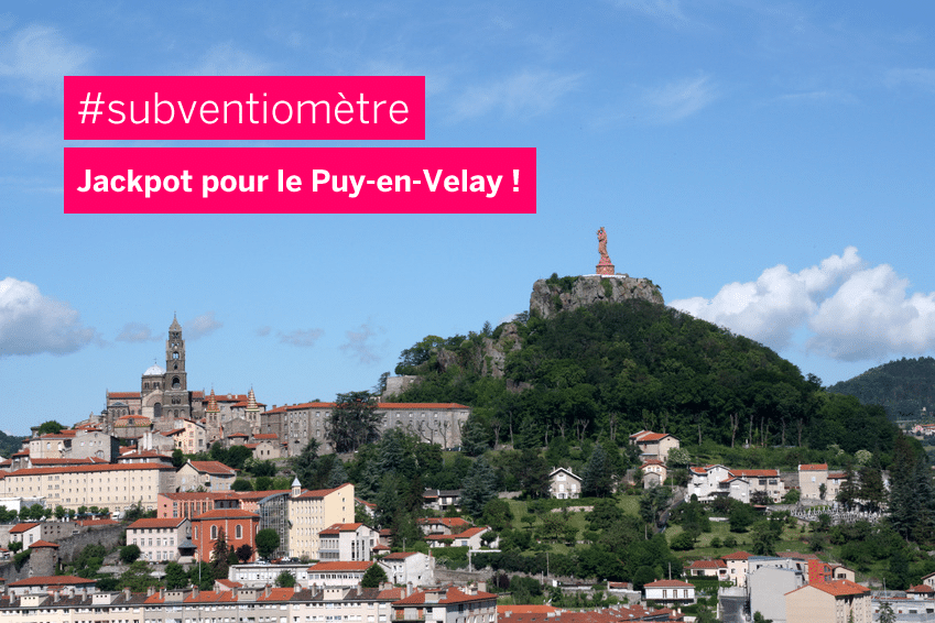 Subventiomètre : Jackpot pour Le Puy-en-Velay, un exemple de la politique clientéliste de Laurent Wauquiez